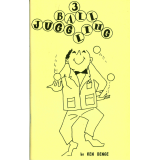 3 Ball Juggling by Ken Benge 3 Ball Juggling by Ken Benge