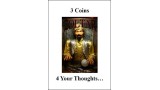 3 Coins 4 Your Thoughts by Paul Voodini