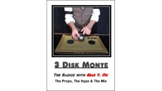 3 Disk Monte by Max T. Oz