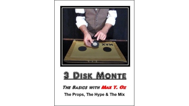 3 Disk Monte by Max T. Oz