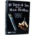 30 Tricks And Tips With A Magic Hotrod by Eddy Ray 30 Tricks And Tips With A Magic Hotrod by Eddy Ray