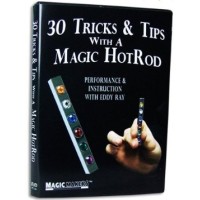 30 Tricks And Tips With A Magic Hotrod by Eddy Ray