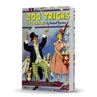 300 Tricks You Can Do by Howard Thurston