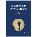 35 Weird And Psychic Effects by Clettis Musson 35 Weird And Psychic Effects by Clettis Musson
