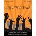 4 Minute To Fame by Michael Ammar And Dick Williams 4 Minute To Fame by Michael Ammar And Dick Williams