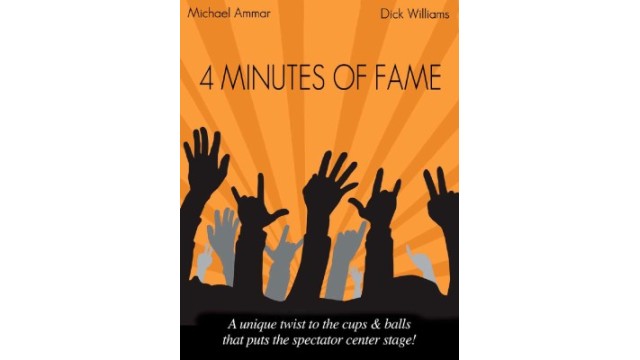 4 Minute To Fame by Michael Ammar And Dick Williams