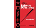 40 New Mental Mysteries by North Bigbee