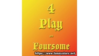 4Play With Foursome by Michael Vincent