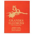 50 Grandes Illusions by James Hodges 50 Grandes Illusions by James Hodges