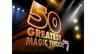 50 Greatest Magic Tricks