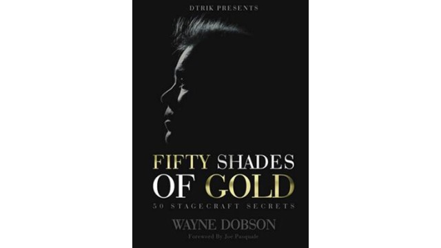 50 Stagecraft Secrets by Wayne Dobson