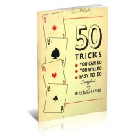 50 Tricks You Can Do (1946) by William Francis (Rufus) Steele