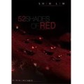 52 Shades Of Red by Shin Lim 52 Shades Of Red by Shin Lim