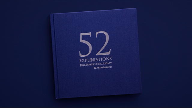 52 Explorations by Andi Gladwin And Jack Parker