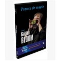 9 Magic Tricks by Gaetan Bloom 9 Magic Tricks by Gaetan Bloom