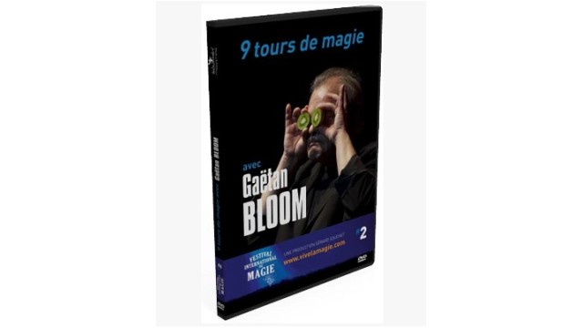 9 Magic Tricks by Gaetan Bloom