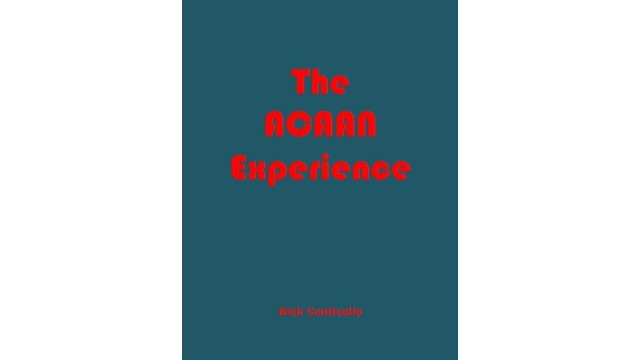 The Acaan Experience by Nick Conticello