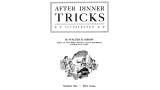 After Dinner Tricks by Walter Gibson