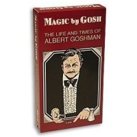 Albert Goshman Magic by Gosh