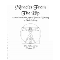 The Alpha Series 2 Miracles From The Hip by Mark Strivings