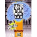 Amazing Psychic Feats Anyone Can Do by Jay Sankey Amazing Psychic Feats Anyone Can Do by Jay Sankey
