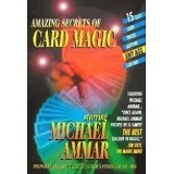 Amazing Secrets Of Card Magic by Michael Ammar Amazing Secrets Of Card Magic by Michael Ammar