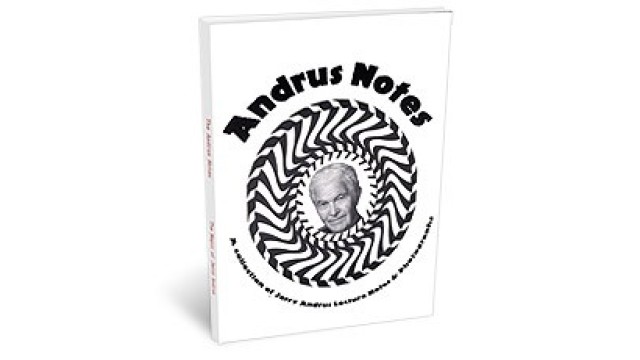 Andrus Notes by Jerry Andrus