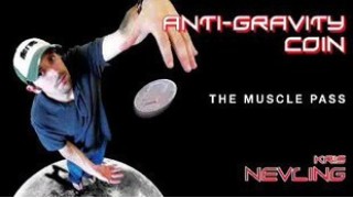 Anti-Gravity Coin The Muscle Pass by Kris Nevling