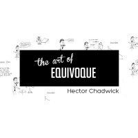 The Art Of Equivoque by Stephen Long
