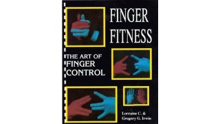 The Art Of Finger Control by Greg Irwin