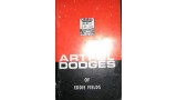 Artful Dodges Of Eddie Fields by Jon Racherbaumer