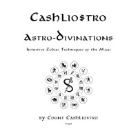Astro-Divinations by Pual Voodini & Cashliostro