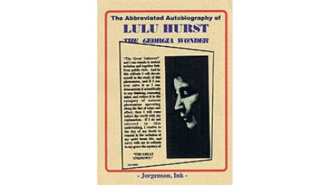 Autobiography Of Lulu Hurst by Tom Jorgenson