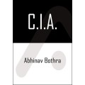 Cia (Challenging - Intensive Acaan) by Abhinav Bothra Cia (Challenging - Intensive Acaan) by Abhinav Bothra