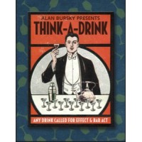 Think A Drink by Alan Bursky