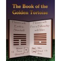 The Book Of The Golden Tortoise by Bob Cassidy The Book Of The Golden Tortoise by Bob Cassidy