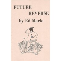 Future Reverse by Ed Marlo