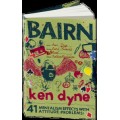 Bairn Bonus - Stack Hijack by Ken Dyne Bairn Bonus - Stack Hijack by Ken Dyne