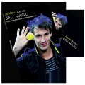 Ball Magic by Jordan Gomez