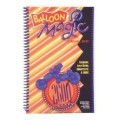 Balloon Magic 260Q Figures by Marvin L. Hardy Balloon Magic 260Q Figures by Marvin L. Hardy