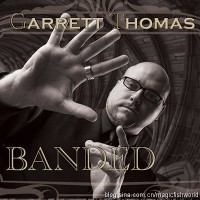 Banded by Garrett Thomas