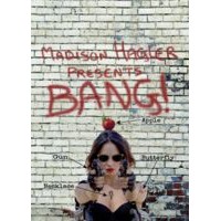 Bang! by Madison Hagler