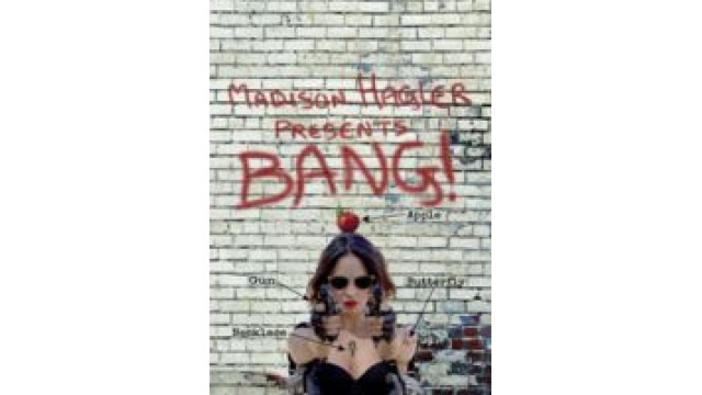 Bang! by Madison Hagler