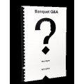 Banquet Q-A by Ken Dyne Banquet Q-A by Ken Dyne
