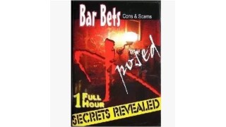 Bar Bets Cons - Scams by Steven Branham