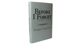 Before I Forget by Harry Lorayne