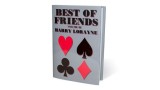 Best Of Friends (1-3) by Harry Lorayne