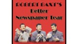 Better Newspaper Tear by Robert Baxt