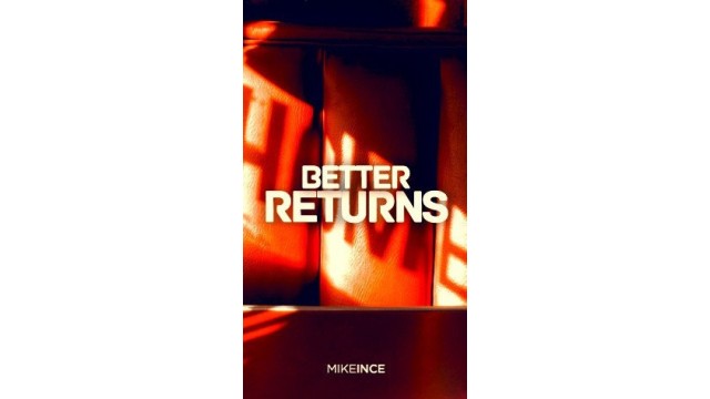 Better Returns by Mike Ince