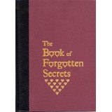 The Book Of Forgotten Secrets by Stephen Minch